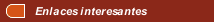 Enlaces interesantes
